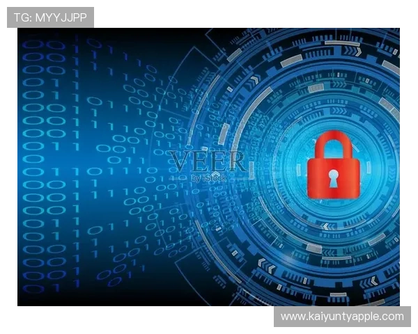 凯云体育下载平台安全可靠，保障用户隐私与数据安全的最佳选择