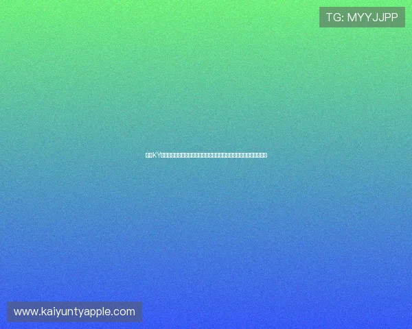 开云KY平台官网全面介绍游戏特色玩法与最新活动,助你掌握第一手游戏资讯 开云KY平台官网全面介绍游戏特色玩法与最新活动,助你掌握第一手游戏资讯
